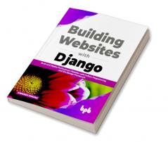 Building Websites with Django