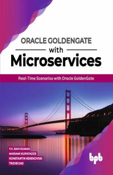 Oracle GoldenGate With Microservices