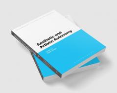Aesthetic and Artistic Autonomy
