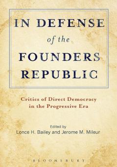 In Defense of the Founders Republic