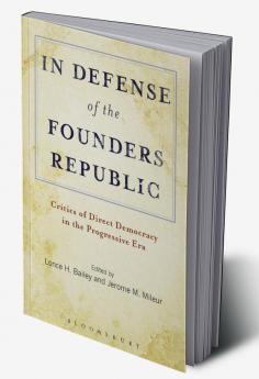 In Defense of the Founders Republic