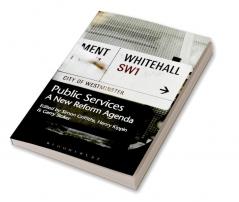 Public Services: A New Reform Agenda