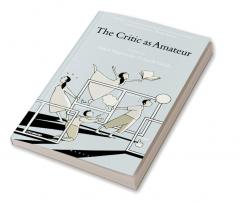The Critic as Amateur