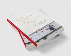Film Marketing into the Twenty-First Century