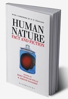 Human Nature: Fact and Fiction