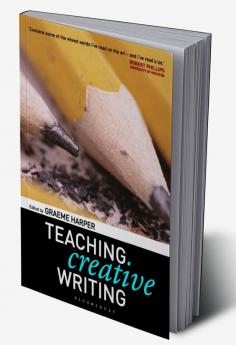 Teaching Creative Writing