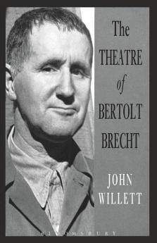 The Theatre Of Bertolt Brecht