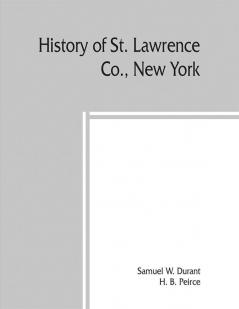 History of St. Lawrence Co. New York