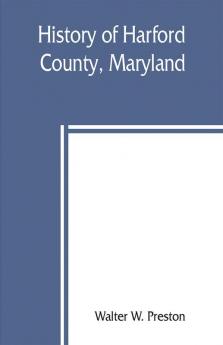 History of Harford County Maryland