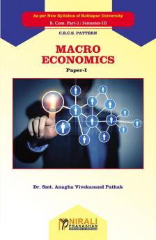 MACROECONOMICSPaper I(CBCS Pattern)