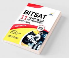 BITSAT 11 Year-wise Solved Papers (2019-2009) 2nd Edition
