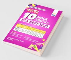 Super 10 Mock Tests for NTA NEET 2020 - 3rd Edition