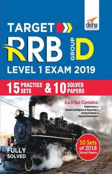 Target RRB Group D Level I Exam 2019 - 15 Practice Sets & 10 Solved Papers