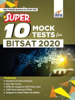 Super 10 Mock Tests for BITSAT 2020