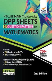 NTA JEE Main Chapter-wise DPP Sheets (25 Questions Pattern) for Mathematics 2nd Edition