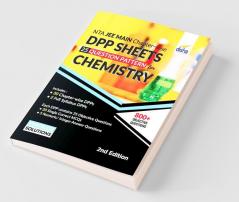 NTA JEE Main Chapter-wise DPP Sheets (25 Questions Pattern) for Chemistry 2nd Edition