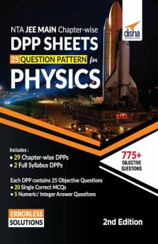 NTA JEE Main Chapter-wise DPP Sheets (25 Questions Pattern) for Physics 2nd Edition