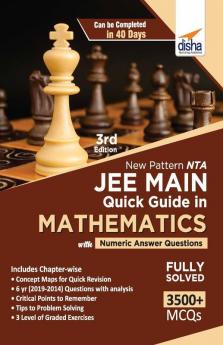 New Pattern NTA JEE Main Quick Guide in Mathematics with Numeric Answer Questions 3rd Edition