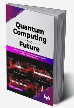 Quantum Computing and Future