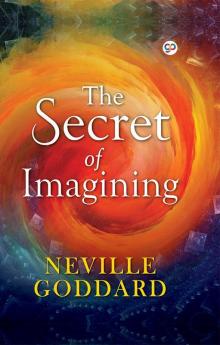 The Secret of Imagining