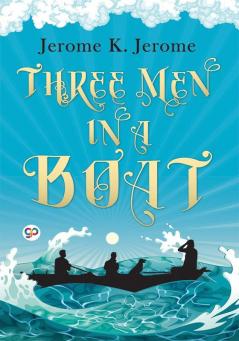 Three Men in a Boat