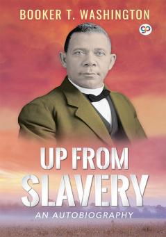 Up From Slavery