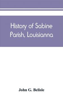 History of Sabine Parish Louisianna