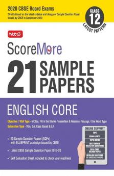 ScoreMore 21 Sample Papers CBSE Boards - Class 12 English Core