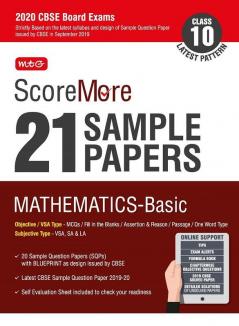 ScoreMore 21 Sample Papers CBSE Boards - Class 10 Mathematics Basic