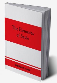 The elements of style