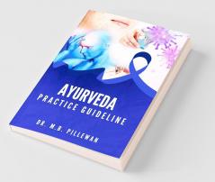 Ayurveda Practice Guideline