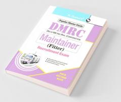 DMRC: Maintainer (Fitter) Recruitment Exam Guide