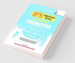 IFS: Main Exam (Chemistry) Previous Years' Papers (Solved)