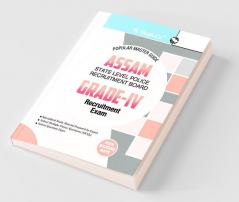 Assam: State Level Police Recruitment Board (Grade - IV) Recruitment Exam Guide