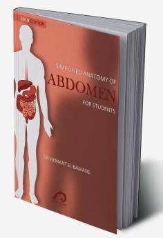 SIMPLIFIED ANATOMY OF ABDOMEN FOR STUDENTS