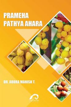 PRAMEHA - PATHYA AHARA