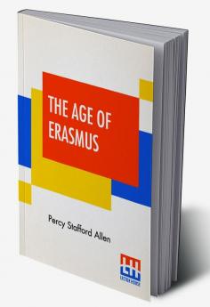 The Age Of Erasmus