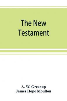 The New Testament in the revised version of 1881 with fuller references