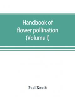 Handbook of flower pollination