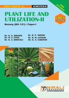 PLANT LIFE ANDUTILIZATION--II[2 Credits]