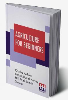 Agriculture For Beginners