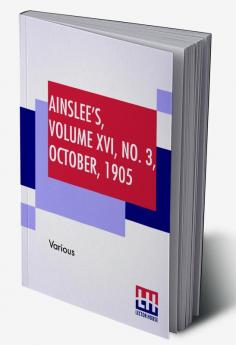 Ainslee's Volume XVI No. 3 October 1905