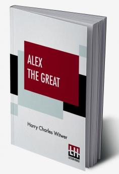 Alex The Great