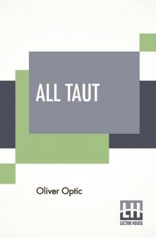 All Taut