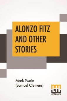 Alonzo Fitz And Other Stories