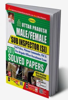 Uttar Pradesh Male-Female-Sub Inspector (SI)-Solved Papers-2017 (7 Sets)-E-2019