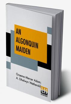 An Algonquin Maiden