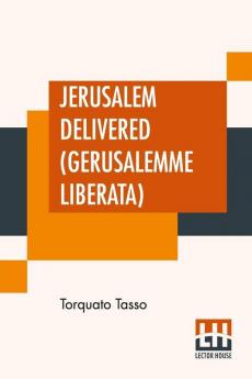 Jerusalem Delivered (Gerusalemme Liberata)