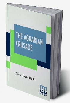 The Agrarian Crusade