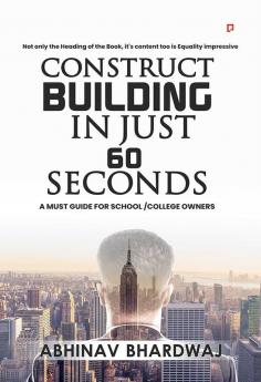 Construct building in just 60 seconds